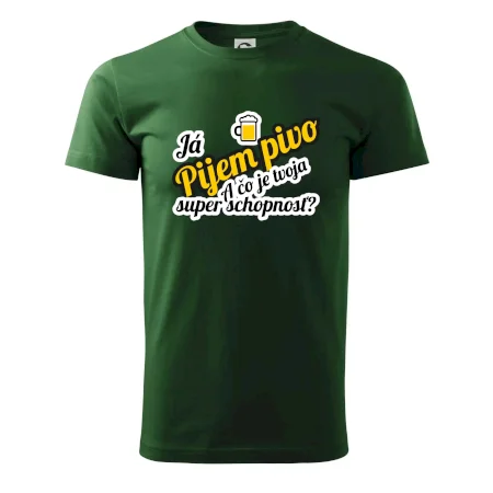 Pijem pivo - tvoja super schopnosť - šikmý