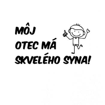 Môj otec má skvelého syna