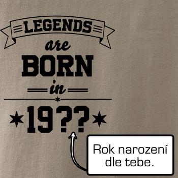 Legends are born in vlastný ročník