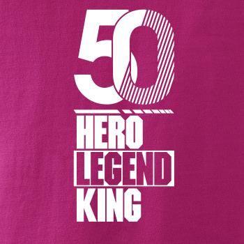 Hero, Legend, King x Queen 1950
