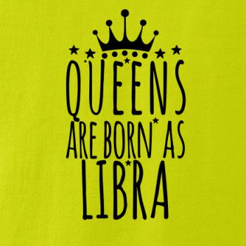 Queens are born as Libra - Váhy