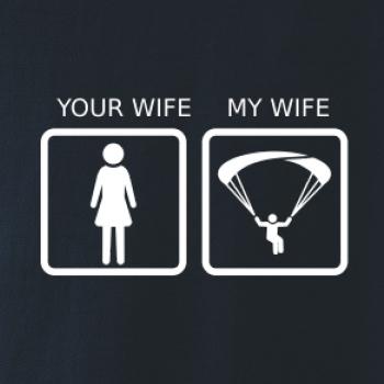 Paragliding - Your wife my wife Paragliding - Your wife my wife