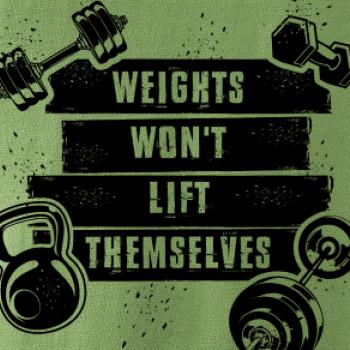 Weights wont lift themselfs