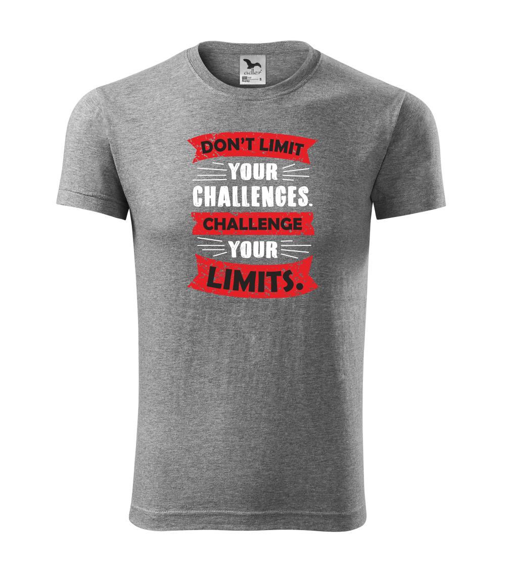 Trička pre cestovateľov - Challenge your limits - Viper FIT - Pánske zúžené tričko
