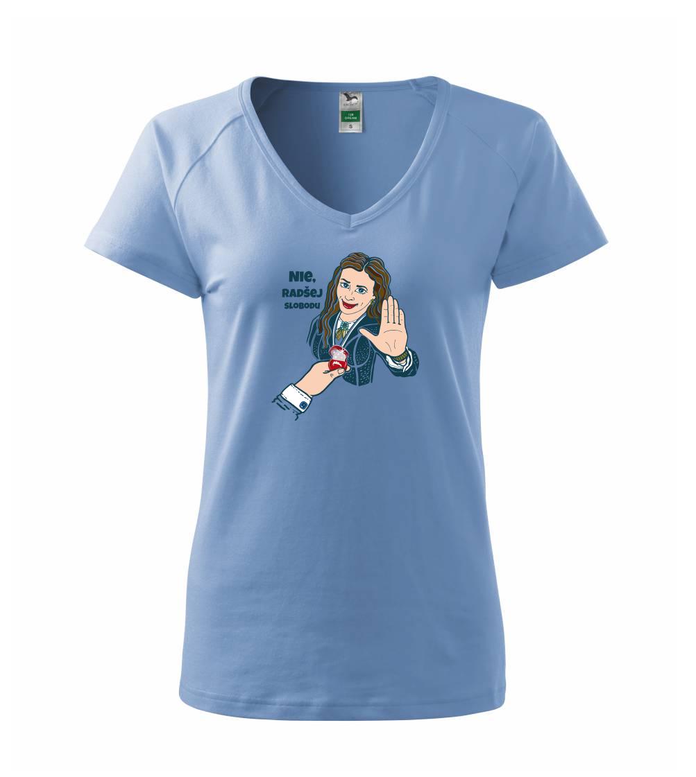Svadobné tričká - Nie, radšej slobodu (Pecka design) - Tričko dámske Dream