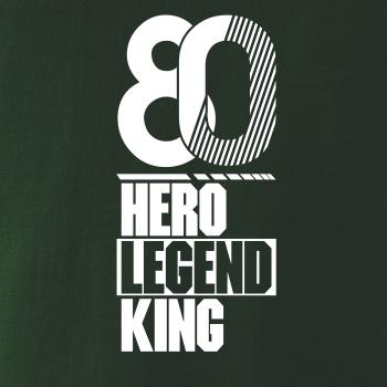 Hero, Legend, King x Queen 1980 Hero, Legend, King x Queen 1980