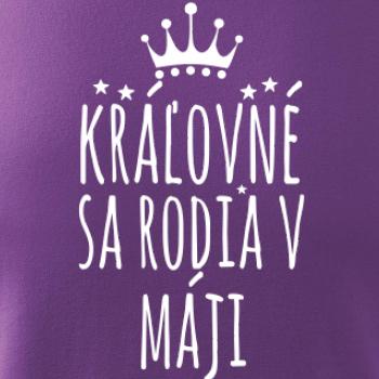 Kráľovné sa rodia v máji