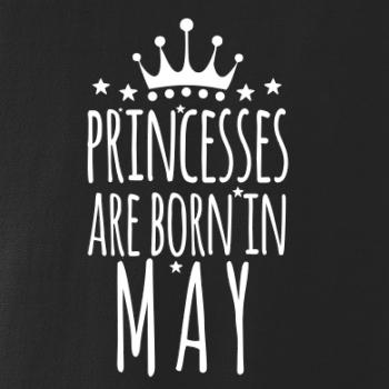Princesses are born in may Princesses are born in may