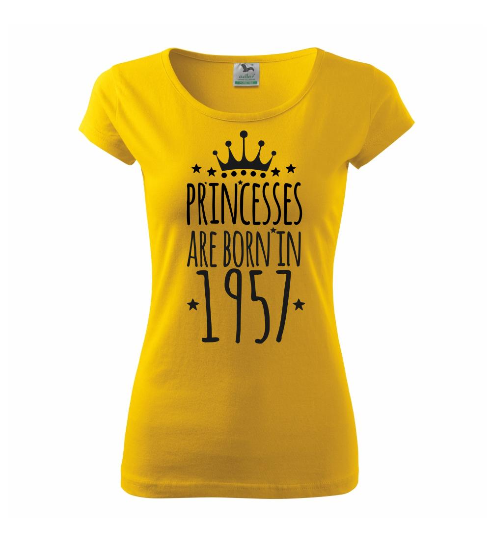 Princesses are born in 1957 Princesses are born in 1957