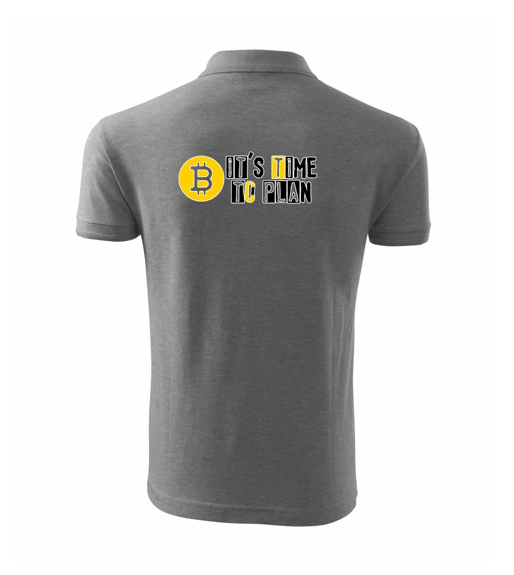 It's time to plan bitcoin It's time to plan bitcoin
