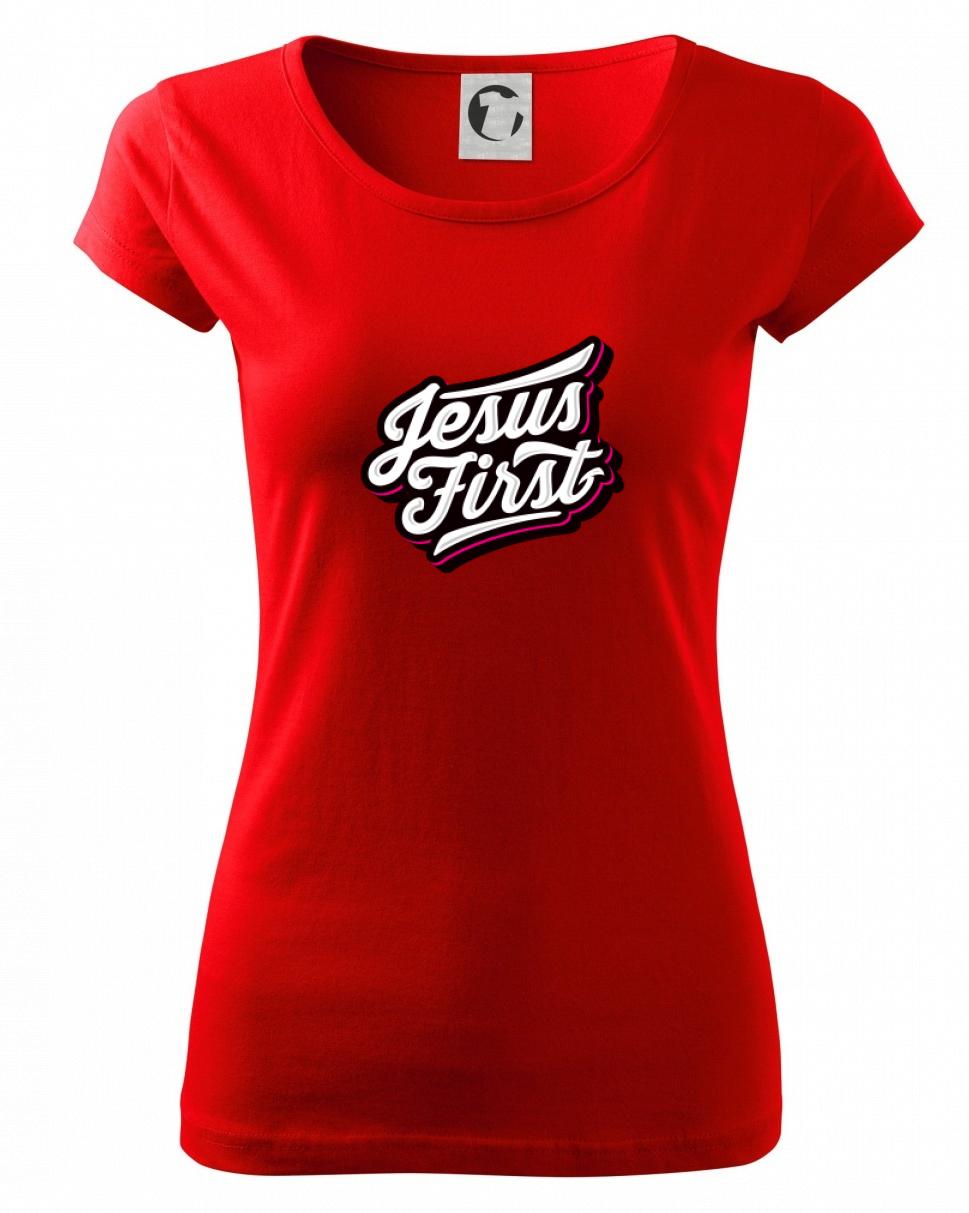 Jesus first biely nápis