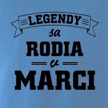 Legendy sa rodia v marci