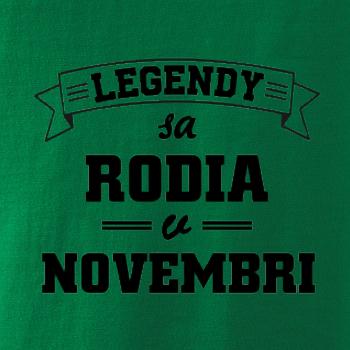 Legendy sa rodia v novembri