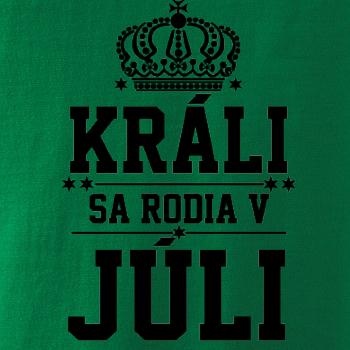 Králi sa rodia v júli