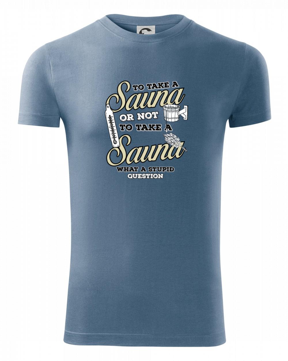 To take a Sauna or not to take a Sauna