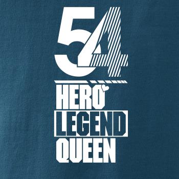 Hero, Legend, King x Queen 1954