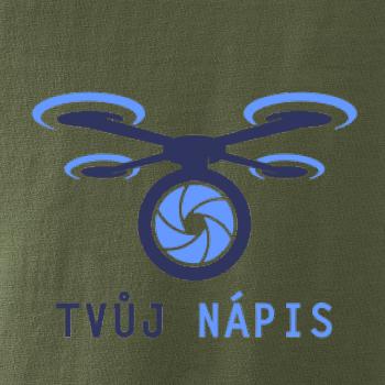 Dron tvoj nápis Dron tvoj nápis