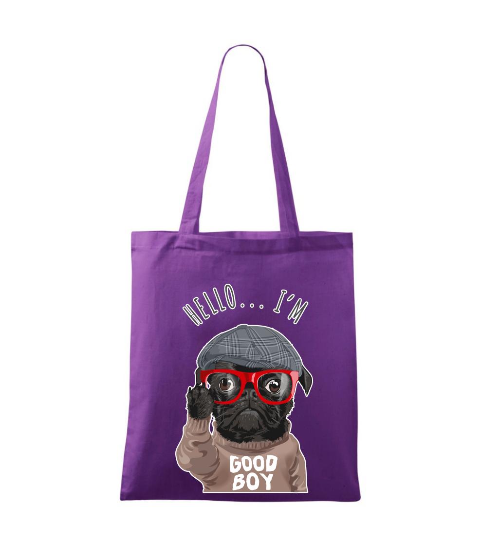 Mops - Hello I'm Good boy