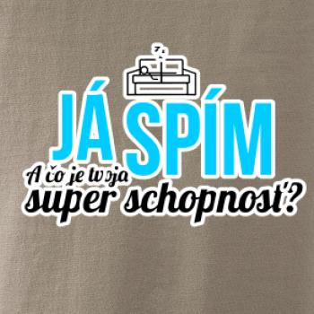 Já spím - tvoja super schopnosť - rovný