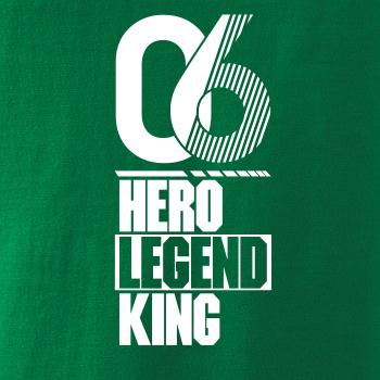 Hero, Legend, King x Queen 2006 Hero, Legend, King x Queen 2006