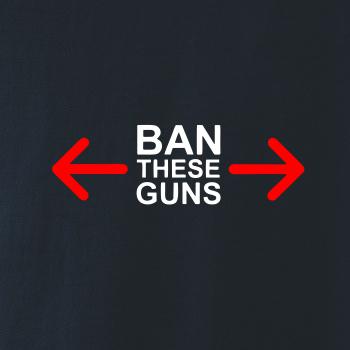 Ban these guns