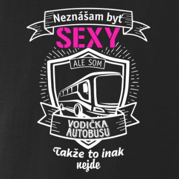 Neznášam byť sexy  - vodič autobusu, vodička autobusu