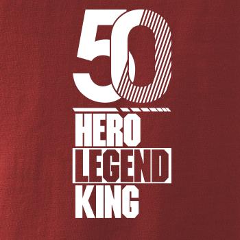Hero, Legend, King x Queen 1950