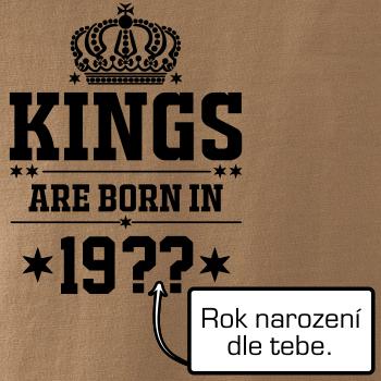 Kings are born in vlastný ročník Kings are born in vlastný ročník