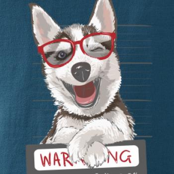 Husky - beware of dog