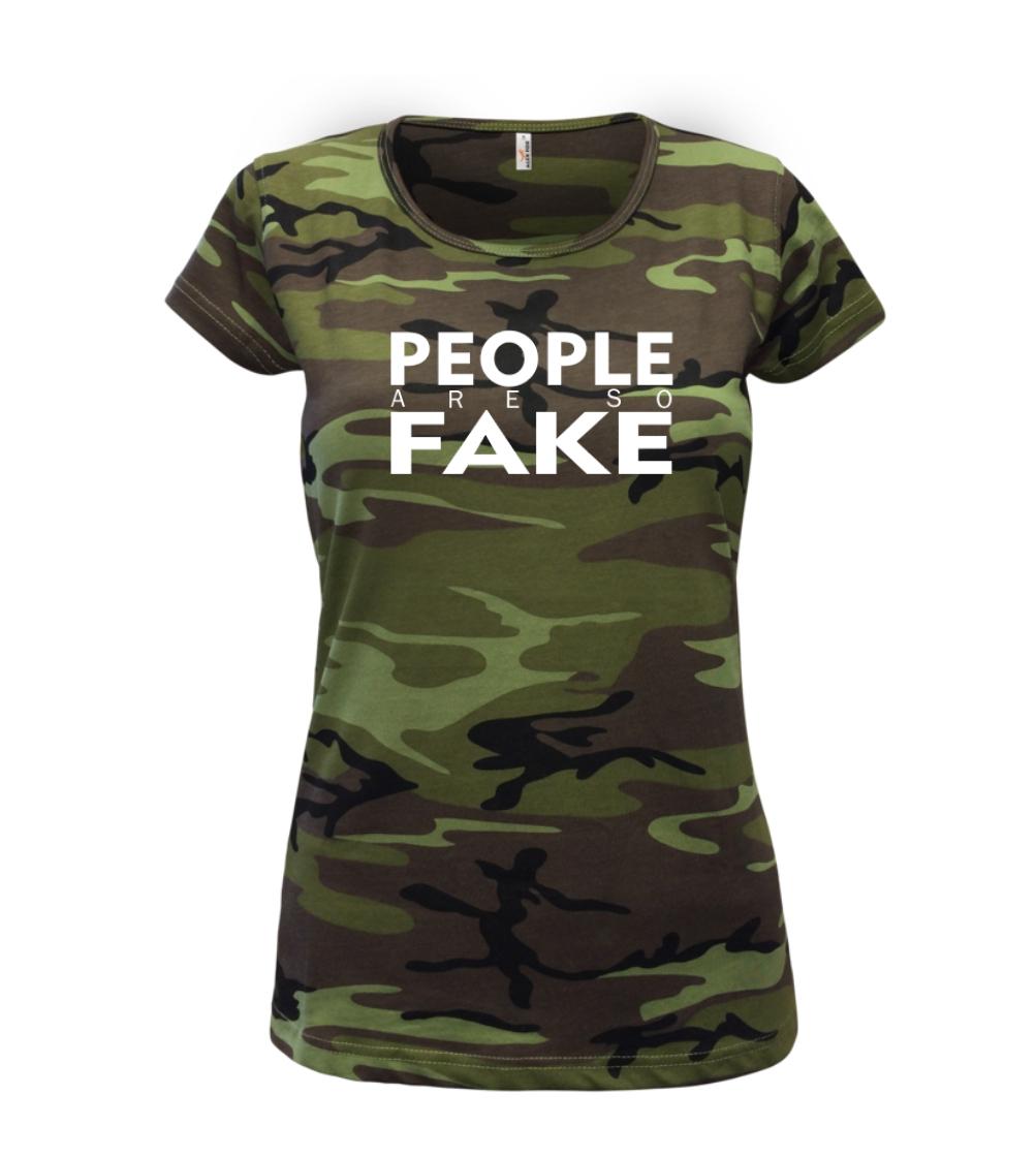 Ostatné nápisy - Fake people - Dámske maskáčové tričko
