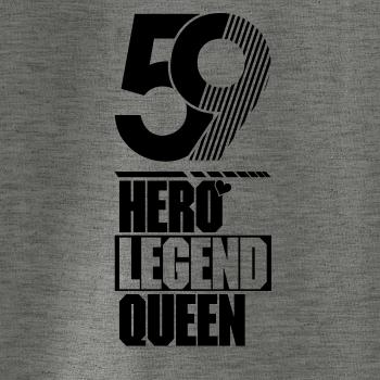 Hero, Legend, King x Queen 1959