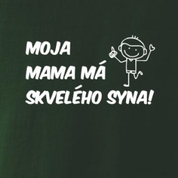 Moja mama má skvelého syna Moja mama má skvelého syna