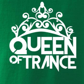 Queen of Trance Queen of Trance