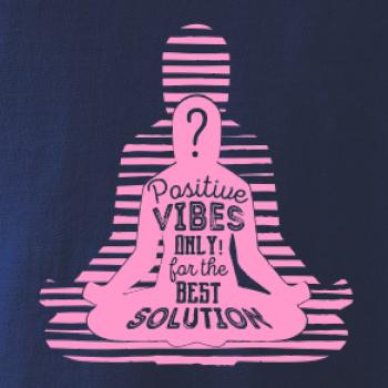 Joga - positive vibes only ružová Joga - positive vibes only ružová