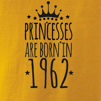 Princesses are born in 1962