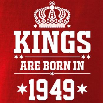 Kings are born in 1949 Kings are born in 1949