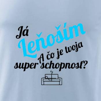 Já leňoším - tvoja super schopnosť - šikmý