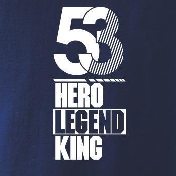 Hero, Legend, King x Queen 1953 Hero, Legend, King x Queen 1953