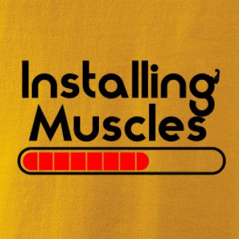 Installing Muscles Installing Muscles