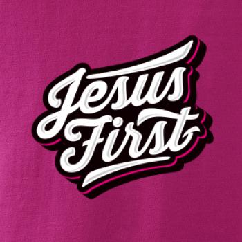 Jesus first biely nápis