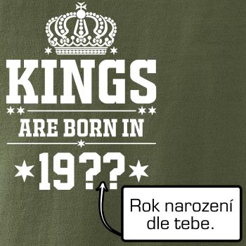 Kings are born in vlastný ročník Kings are born in vlastný ročník
