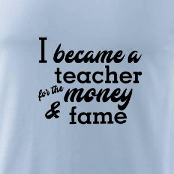 Became a teacher Became a teacher