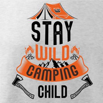 Stay wild camping child