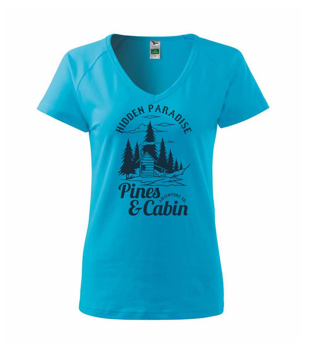 Pines and Cabin - Tričko dámske Dream