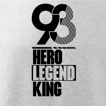 Hero, Legend, King x Queen 1993 Hero, Legend, King x Queen 1993