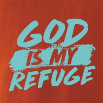 GOD IS MY REFUGE