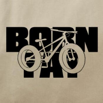 Born fat