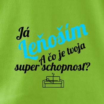 Já leňoším - tvoja super schopnosť - šikmý