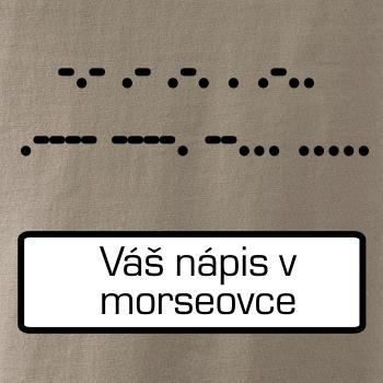 Morzeovka - váš nápis