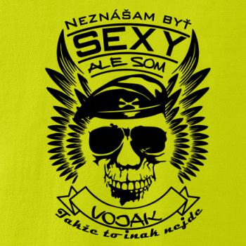 Neznášam byť sexy - Vojak